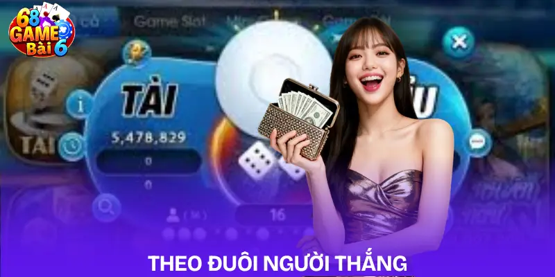 cach-choi-tai-xiu-theo-duoi