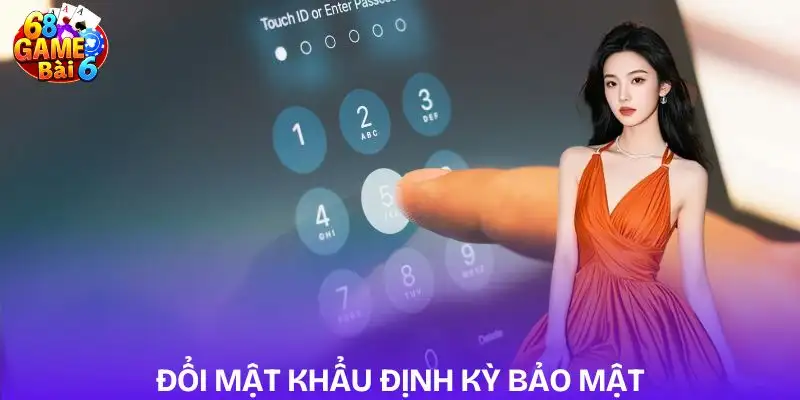 cach-dang-ky-tai-khoan-68gb-nhanh-chong-thay-doi-mat-khau-dinh-ky