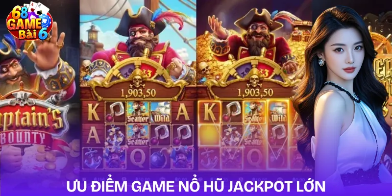 game-no-hu-jackpot-lon-tai-68-game-bai-suc-hut